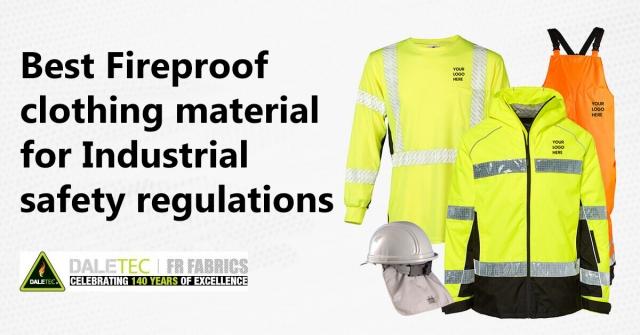 Write down the Values of the best Fireproof clothing material